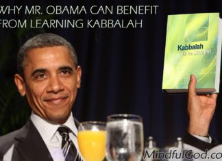 Why Mr. Obama Can Benefit From Learning Kabbalah Why Mr. Obama Can Benefit From Learning Kabbalah
